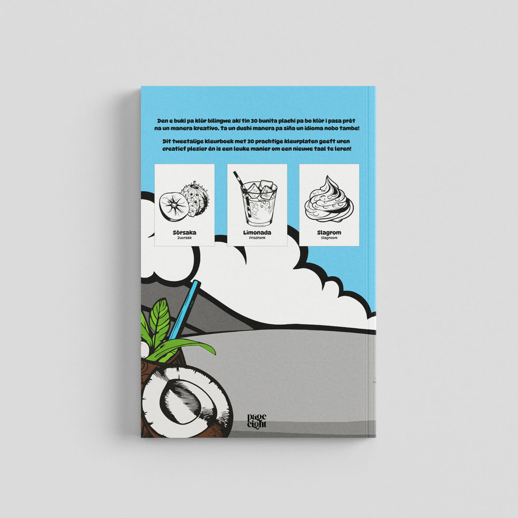 Achterkant van Eten Kleurboek Deel 2. De flaptekst is te lezen in het Papiamentu en Nederlands. De illustratie toont een kokosnoot en drie voorbeeldkleurplaten: een zuurzak (Sòrèaka), frisdrank (Limonada) en slagroom (Slagrom).