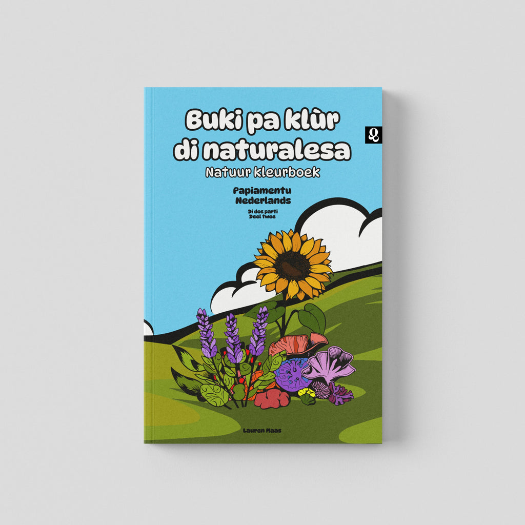 Voorkant van het tweetalige kleurboek 'Buki pa klùr di naturalesa' deel 2. Een illustratie van een zonnebloem, lavendel en koraal in een heuvelachtig landschap.